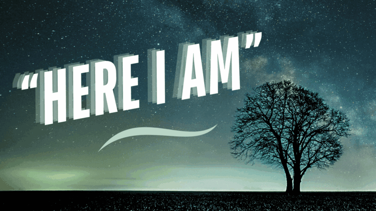 "Here I Am"