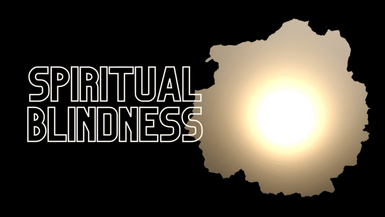 Spiritual Blindness