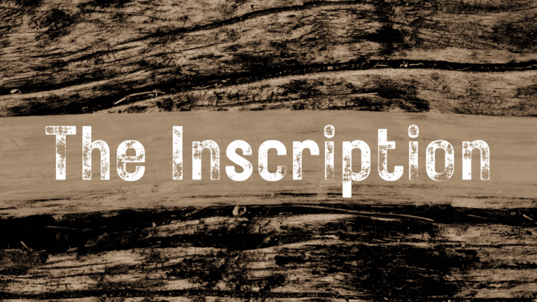 The Inscription
