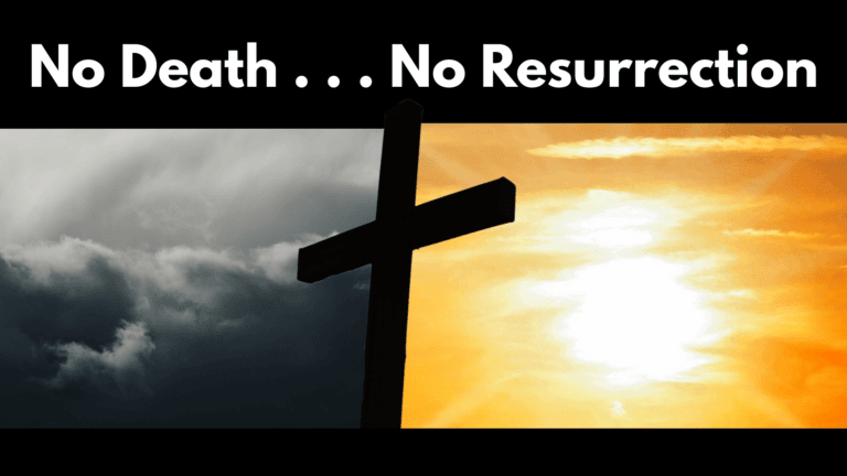 No Death, No Resurrection