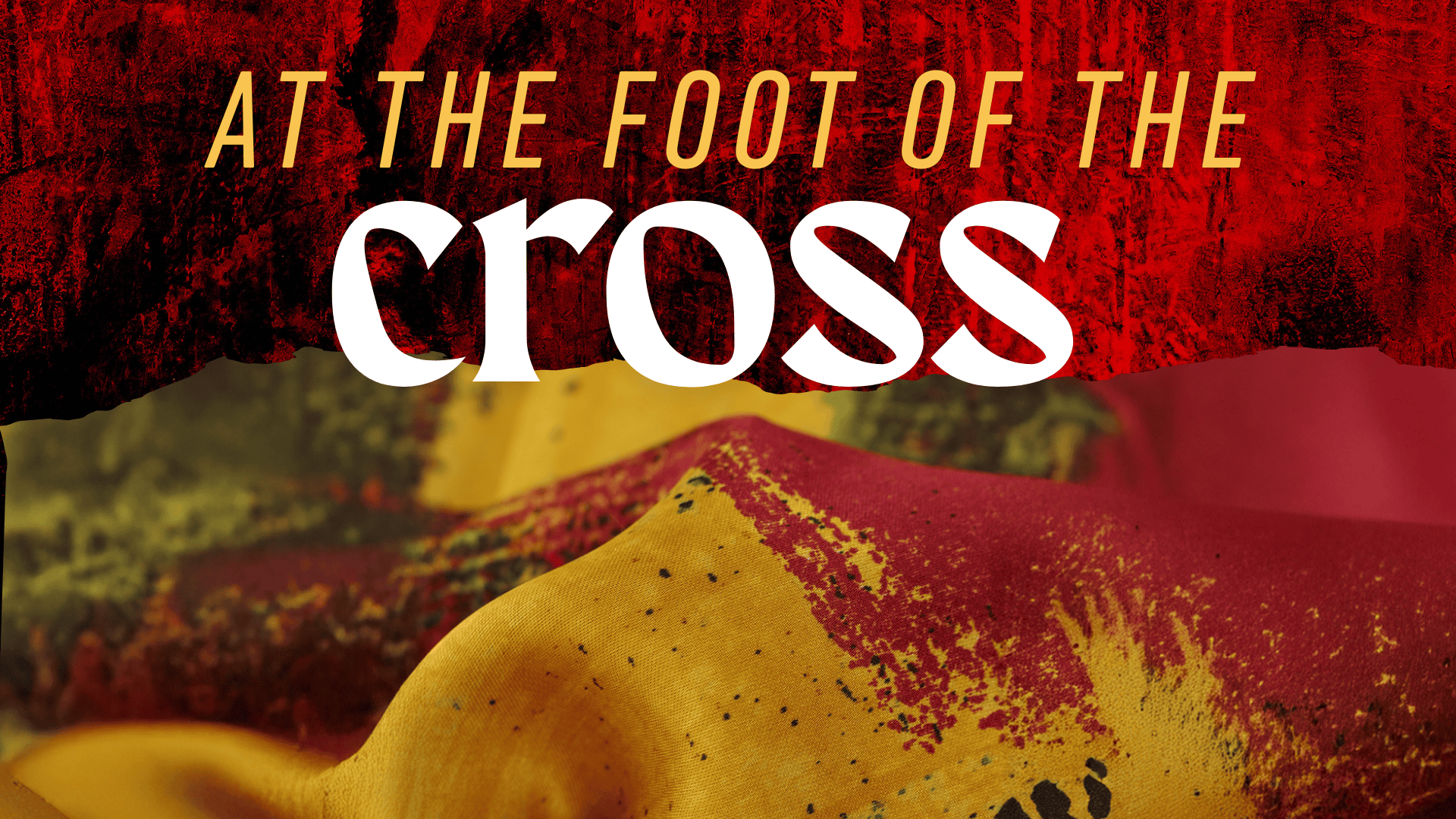 At the Foot of the Cross