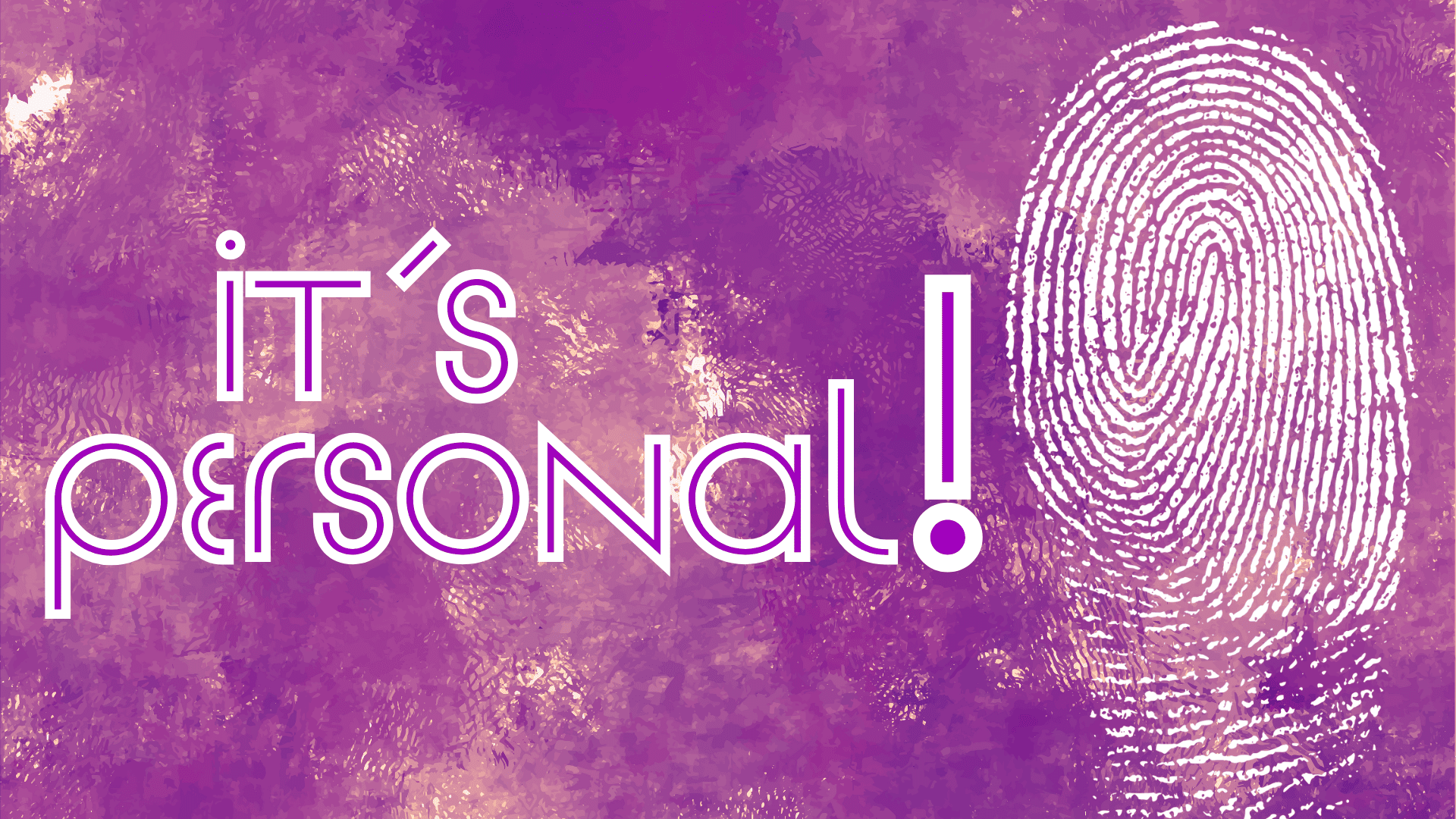 It's Personal!