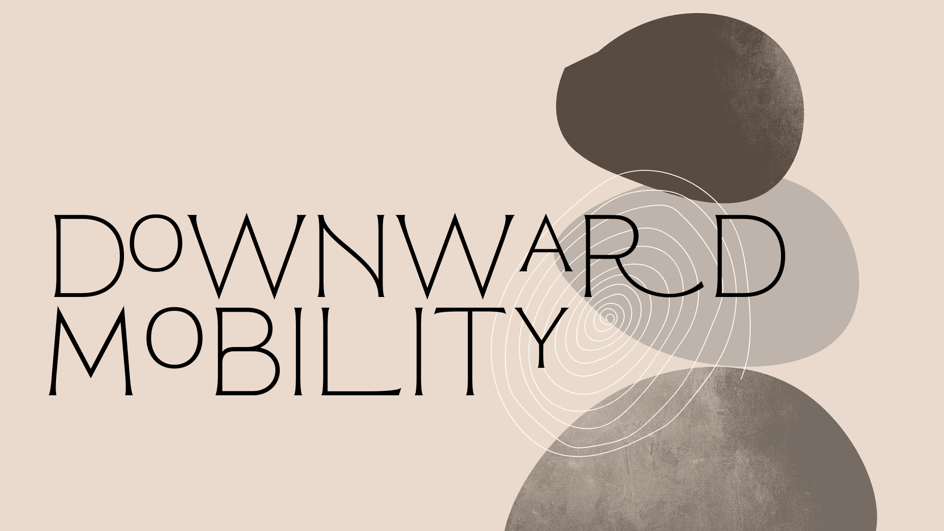 Downward Mobility