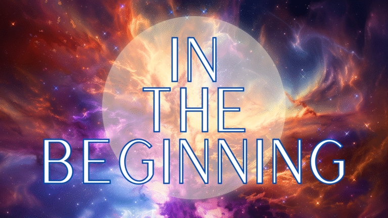 In the Beginning